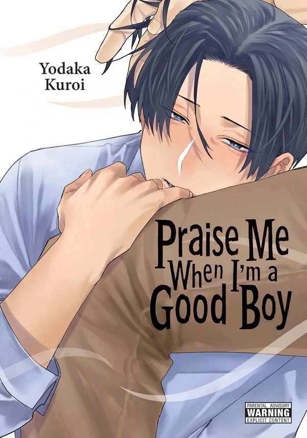 Praise Me When I'm A Good Boy